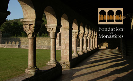 Fondation des Monastères Fondation des Monastères